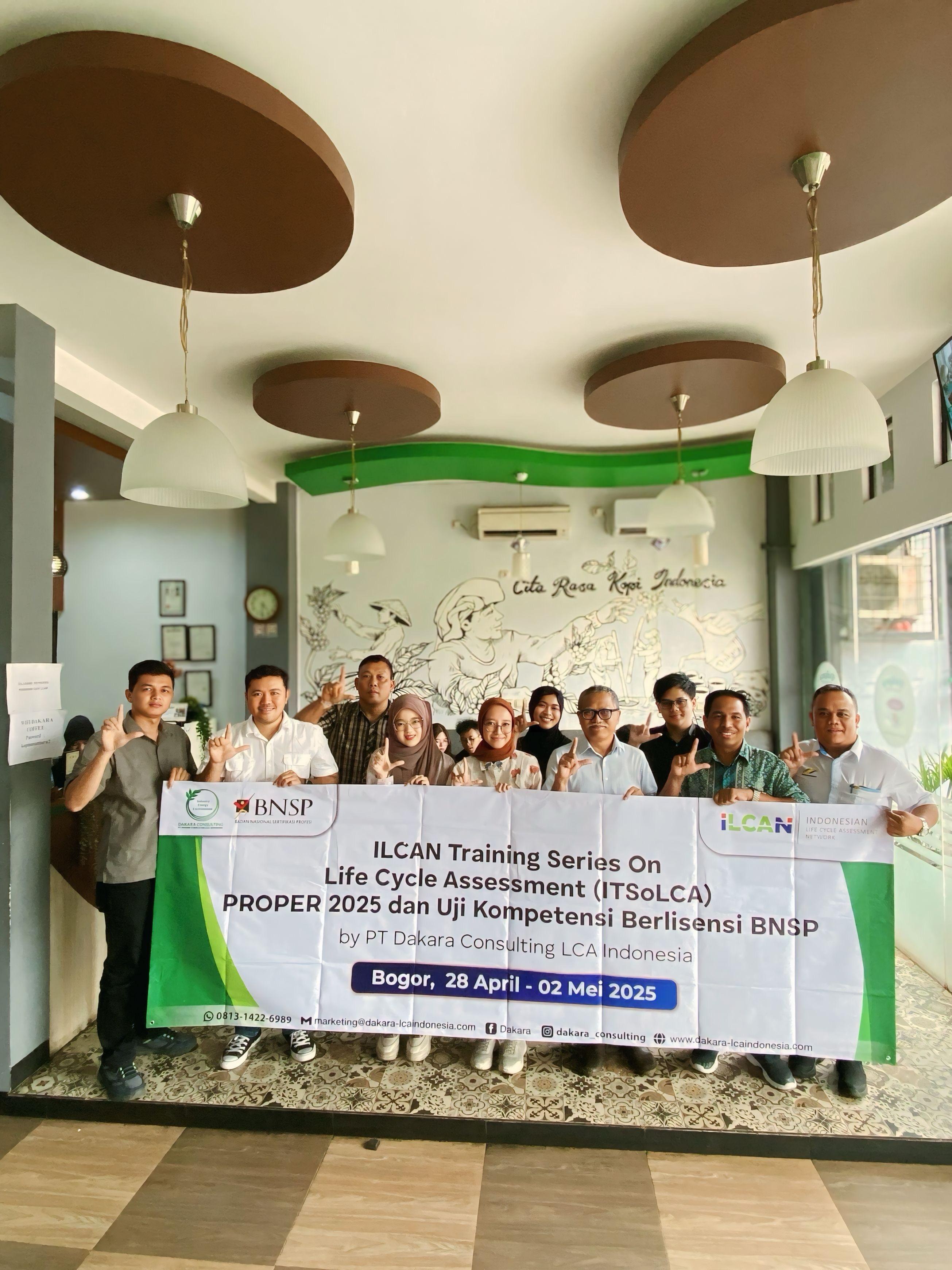 Day 1, ITSoLCA - 28/05/2025 : Life Cycle Assessment (LCA) by ILCAN & PT. Dakara Consulting LCA Indonesia
